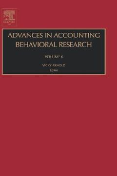 portada advances in accounting behavioral research: vol. 6 (en Inglés)