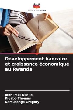 portada Développement Bancaire et Croissance Économique au Rwanda (en Francés)
