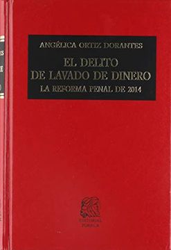 portada Delito del Lavado de Dinero, el (in Spanish)