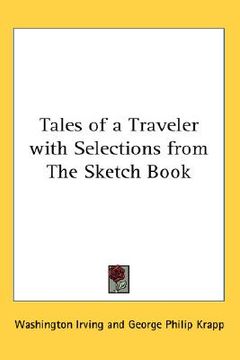 portada tales of a traveler with selections from the sketch book (en Inglés)