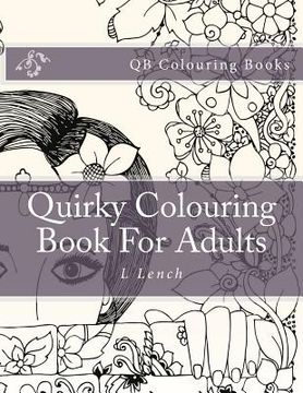 portada Quirky Colouring Book for Adults (en Inglés)