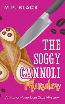 portada The Soggy Cannoli Murder (en Inglés)