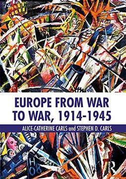 portada Europe from War to War, 1914-1945 (en Inglés)