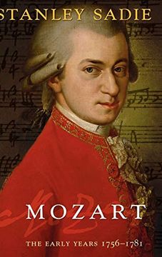 portada Mozart. The Early Years 1756 - 1781 (in English)