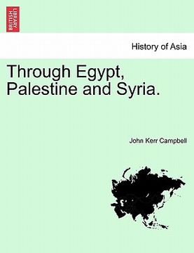 portada through egypt, palestine and syria. (en Inglés)