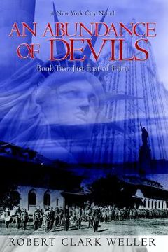 an abundance of devils, book two,just east of eden