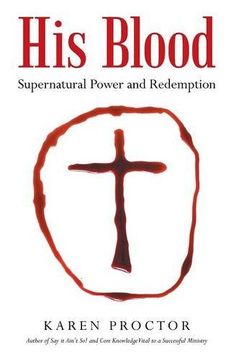 portada His Blood: Supernatural Power and Redemption (en Inglés)