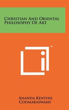 portada christian and oriental philosophy of art (in English)
