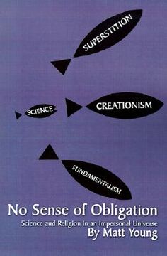 portada no sense of obligation: science and religion in an impersonal universe (en Inglés)