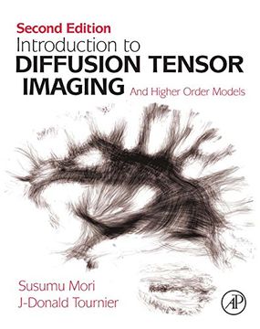 portada Introduction to Diffusion Tensor Imaging: And Higher Order Models