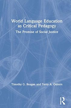 portada World Language Education as Critical Pedagogy (in English)
