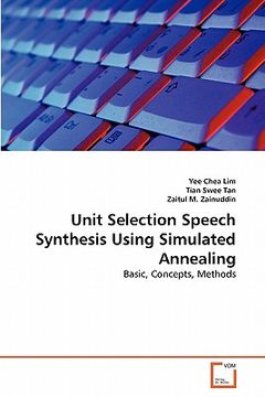 portada unit selection speech synthesis using simulated annealing (en Inglés)