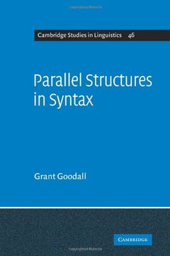 portada Parallel Structures in Syntax: Coordination, Causatives, and Restructuring (Cambridge Studies in Linguistics) (en Inglés)