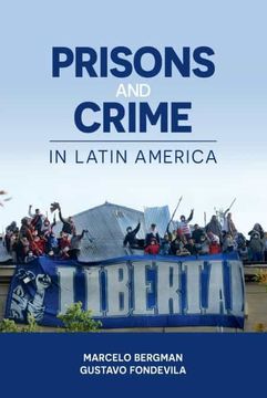 portada Prisons and Crime in Latin America (en Inglés)