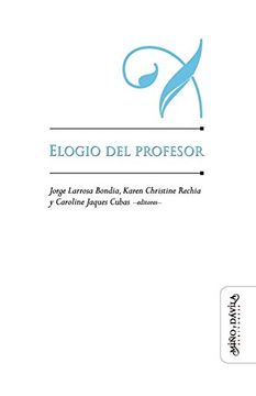 portada Elogio del Profesor (in Spanish)