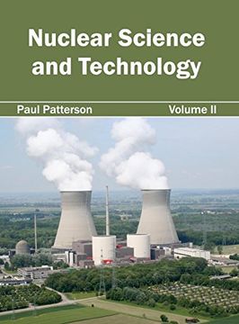 portada Nuclear Science and Technology: Volume ii (in English)