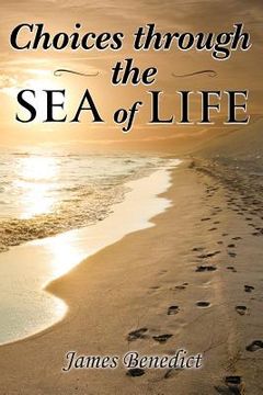 portada Choices through the SEA of LIFE (in English)
