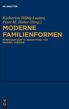 portada Moderne Familienformen: Symposium zum 75. Geburtstag von Michael Coester (in German)