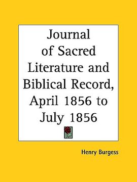 portada journal of sacred literature and biblical record, april 1856 to july 1856 (en Inglés)