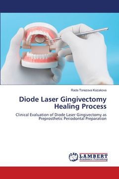 portada Diode Laser Gingivectomy Healing Process (en Inglés)