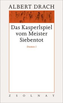 portada Das Kasperlspiel vom Meister Siebentot. Dramen i: Werke Band 8. 1 (en Alemán)