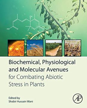portada Biochemical, Physiological and Molecular Avenues for Combating Abiotic Stress in Plants (en Inglés)