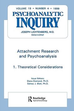 portada attachment research and psychoanalysis: psychoanalytic inquiry, 19.4 (en Inglés)