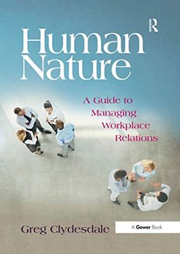 portada Human Nature: A Guide to Managing Workplace Relations (in English)