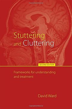 portada Stuttering and Cluttering (Second Edition): Frameworks for Understanding and Treatment