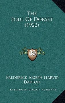 portada the soul of dorset (1922) the soul of dorset (1922)