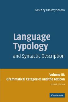 portada Language Typology and Syntactic Description: Volume 3, Grammatical Categories and the Lexicon 2nd Edition Paperback: Grammatical Categories and the Lexicon v. 3 (Vol2) (en Inglés)