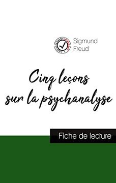 portada Cinq Lecons sur la Psychanalyse de Freud (Fiche de Lecture et Analyse Complete de L'oeuvre) (en Francés)
