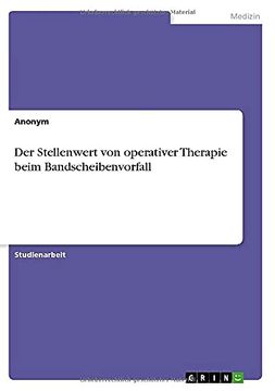 portada Der Stellenwert von Operativer Therapie Beim Bandscheibenvorfall (en Alemán)