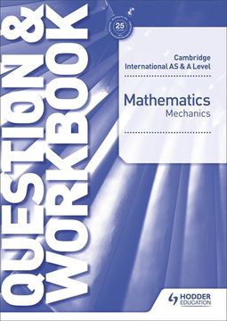 portada Cambridge International as & a Level Mathematics Mechanics Questi (en Inglés)