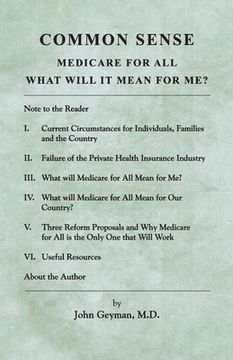 portada Common Sense: Medicare for All: What Will It Mean for Me?