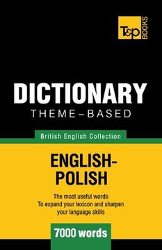 portada Theme-based dictionary British English-Polish - 7000 words (en Inglés)