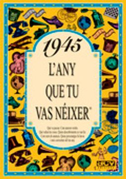 portada 1945 L'any que tu vas néixer (en Catalá)