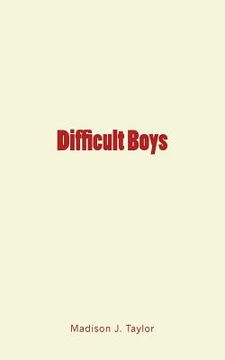 portada Difficult Boys (in English)