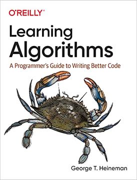 portada Learning Algorithms: A Programmer'S Guide to Writing Better Code (en Inglés)