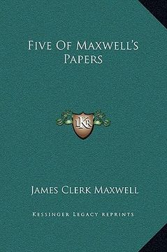 portada five of maxwell's papers (in English)