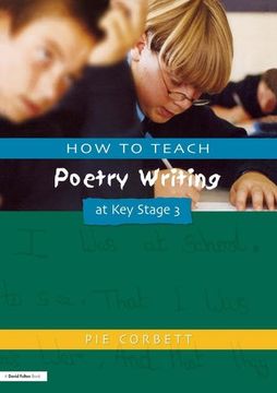 portada How to Teach Poetry Writing at Key Stage 3 (en Inglés)