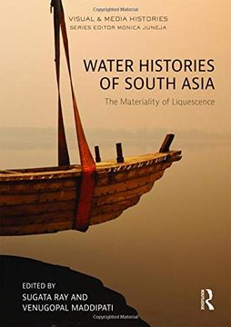 portada Water Histories of South Asia: The Materiality of Liquescence (en Inglés)