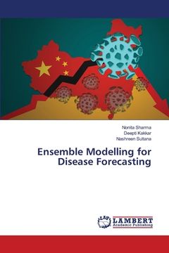 portada Ensemble Modelling for Disease Forecasting