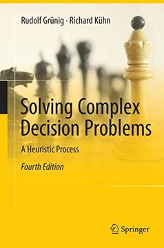 portada Solving Complex Decision Problems: A Heuristic Process (en Inglés)