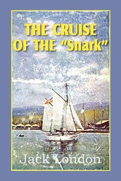 portada the cruise of the snark (en Inglés)