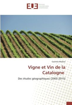 portada Vigne et Vin de la Catalogne (OMN.UNIV.EUROP.)