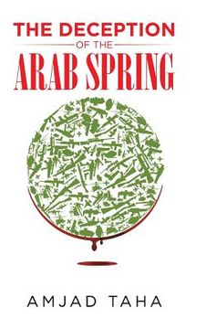 portada The Deception of the Arab Spring