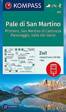 portada Kompass Wanderkarte 653 Pale di san Martino, Primiero san Martino di Castrozza, Paneveggio, Valle del Vanoi 1: 25. 000 (en Alemán)