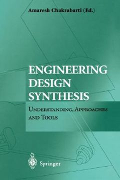 portada engineering design synthesis: understanding, approaches and tools (en Inglés)