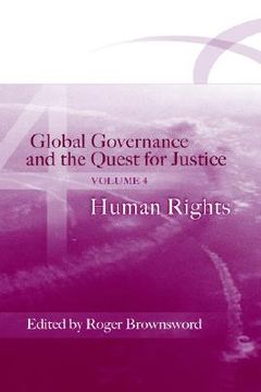 portada global governance and the quest for justice: volume iv: human rights (in English)